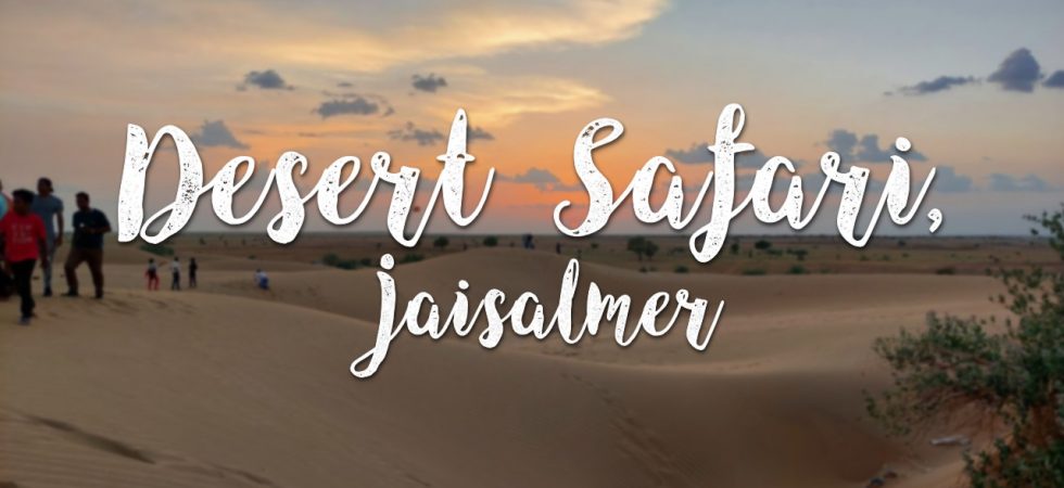 Desert Safari, Jaisalmer