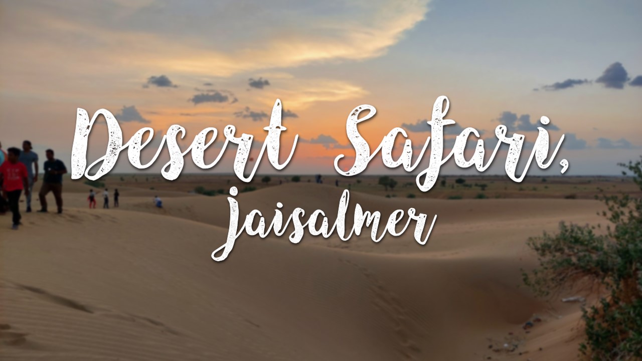 Desert Safari, Jaisalmer