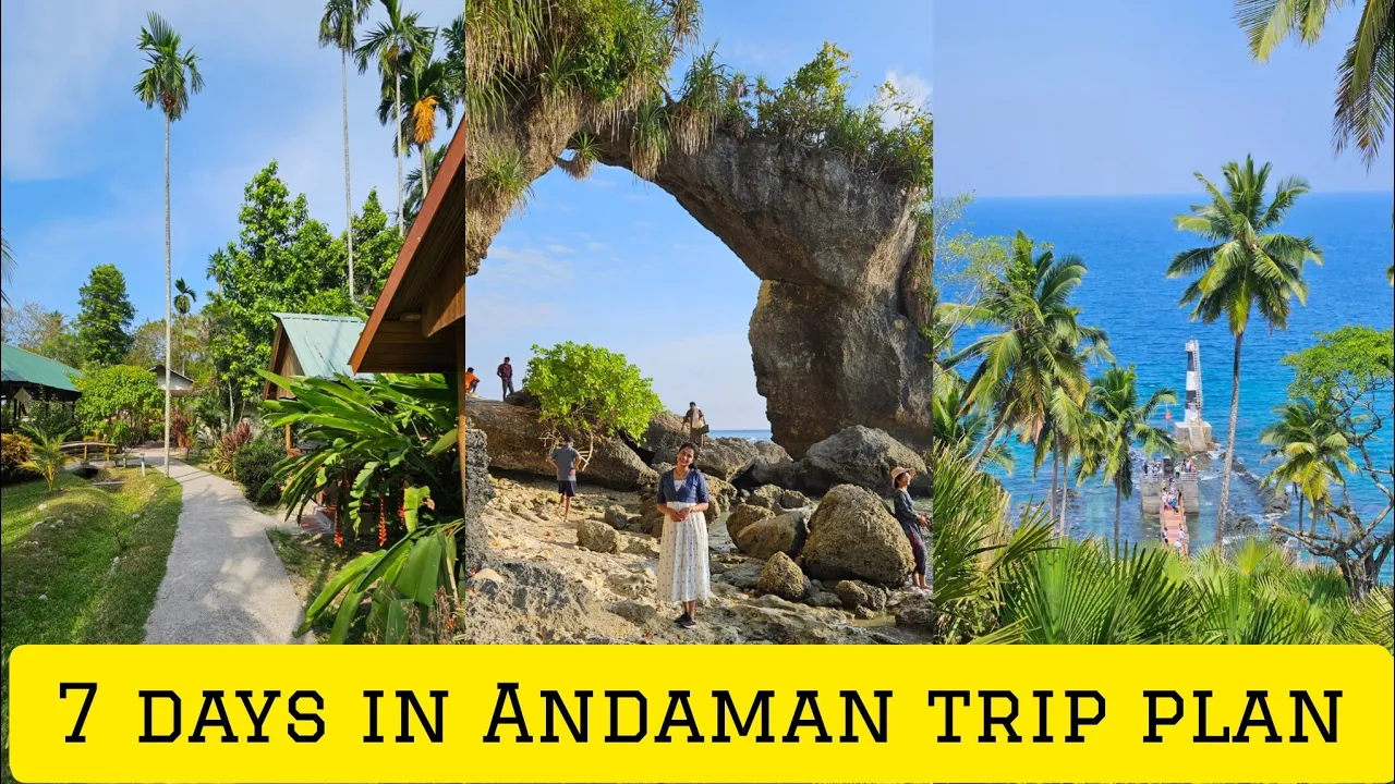 7-day Andaman itinerary